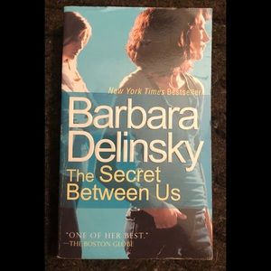 Barbara Delinsky - The Secret Between Us